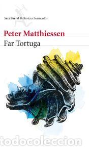 Libros: Far Tortuga - Matthiessen, Peter - Foto 1