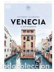 Libros: Venecia La gu&iacute;a hedonista (Peque&ntilde;os Atlas Hedonistas) - DK