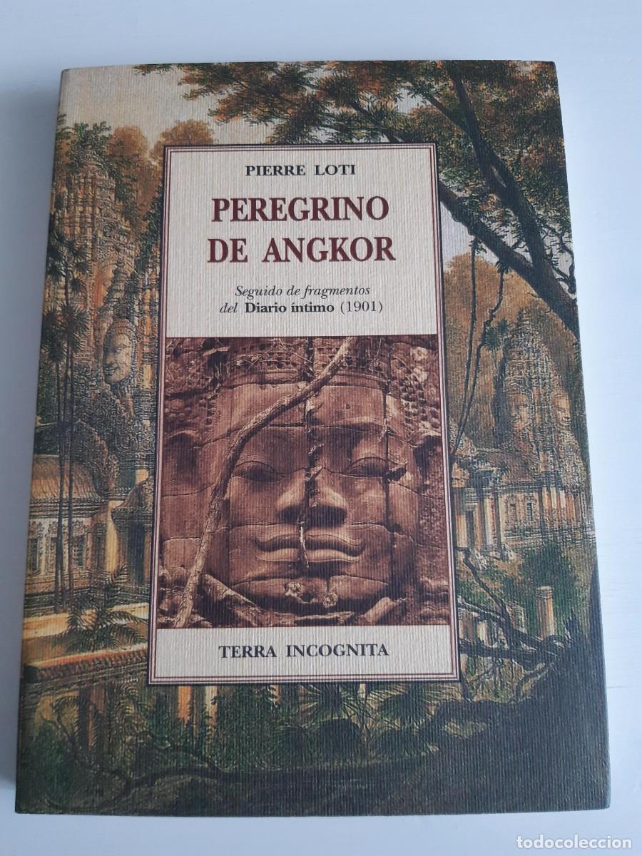 Libros: PEREGRINO DE ANGKOR. PIERRE LOTI - Foto 1