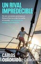 Libros: Un rival impredecible - Cuadrado, Carlos - Foto 1