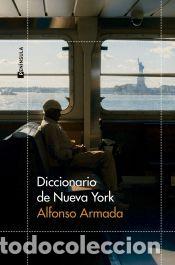 Libros: Diccionario de Nueva York - Armada, Alfonso - Foto 1