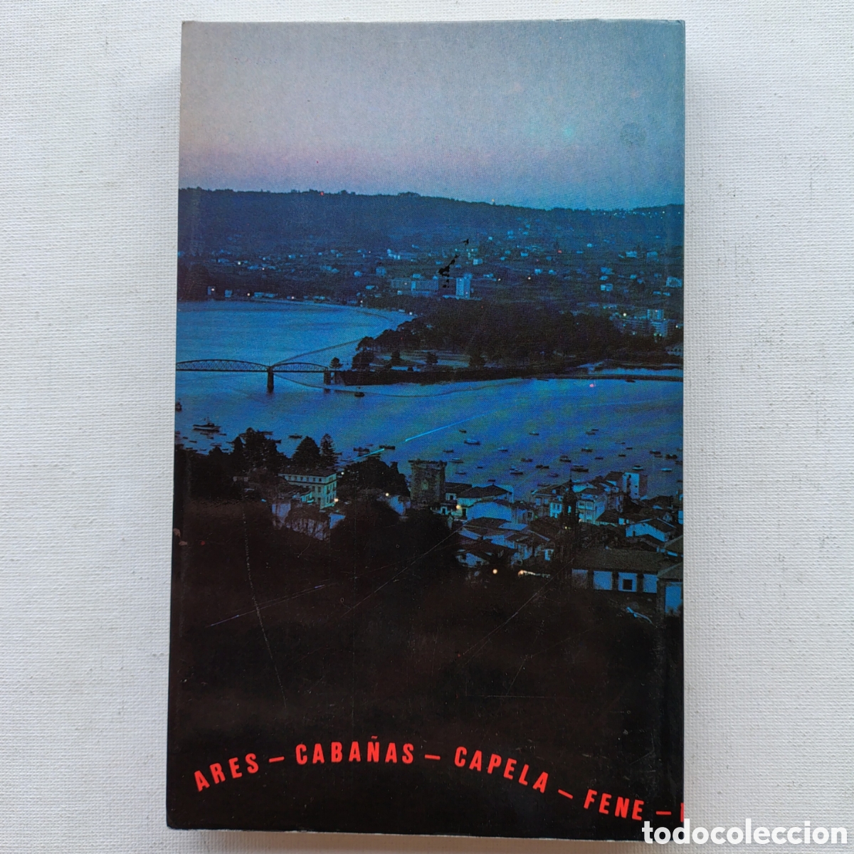 Libros: Pontedeume y la Comarca &ndash; Miguel L&oacute;pez Torres - Foto 7