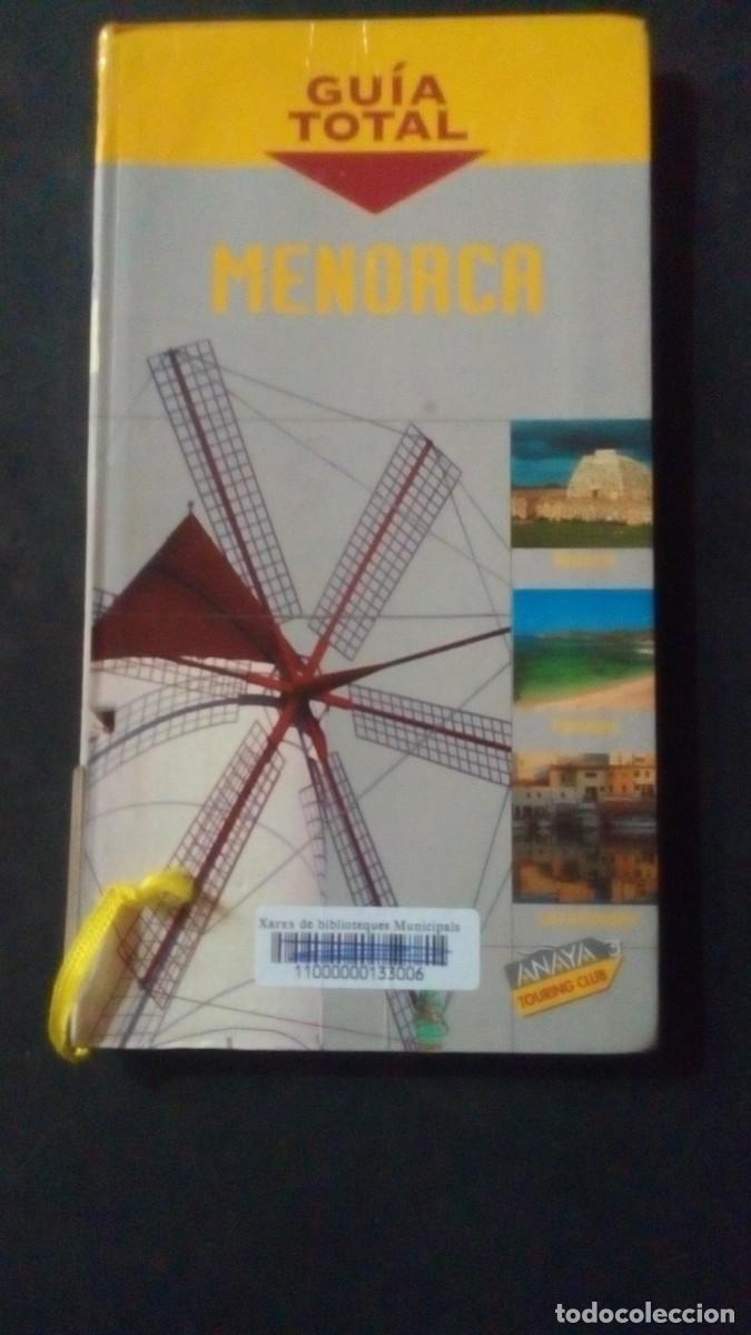 Libros: MENORCA-GUÍA TOTAL-ANAYA TOURING CLUB-COMO NUEVO