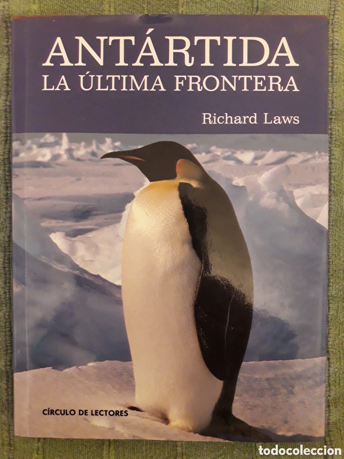 Libros: Ant&aacute;rtida, La &uacute;ltima frontera - Foto 1