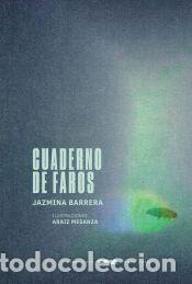Libros: Cuaderno de faros - Mesanza, Araiz; Barrera, Jazmina - Foto 1