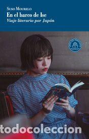 Libros: En el barco de Ise - Mourelo, Suso