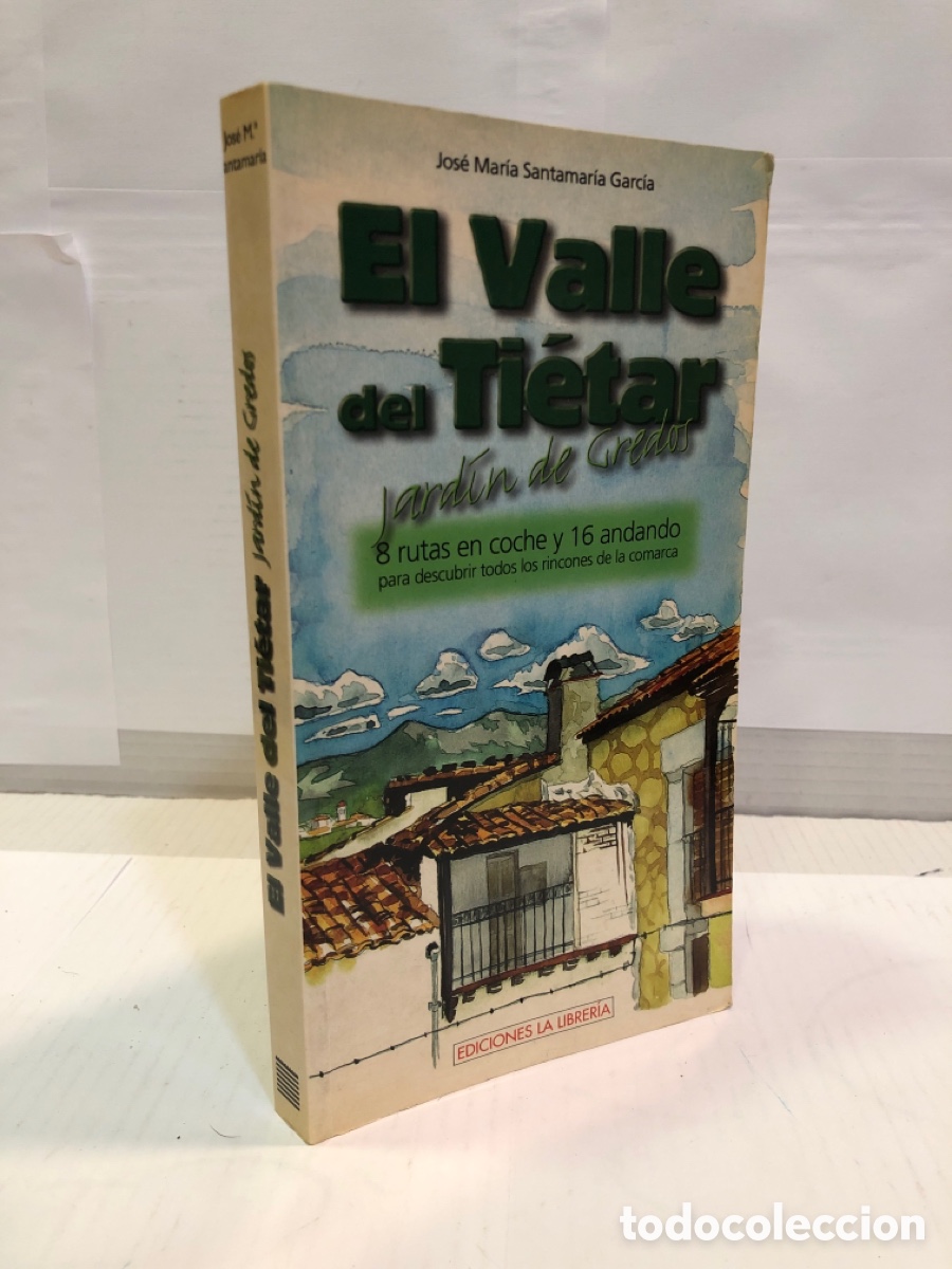 Libros: El Valle del Ti&eacute;tar. Jard&iacute;n de Gredos
