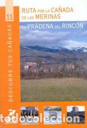 Libros: Rutas por la ca&ntilde;ada de las merinas en Pr&aacute;dena del Rinc&oacute;n - Madrid. Direcci&oacute;n General de