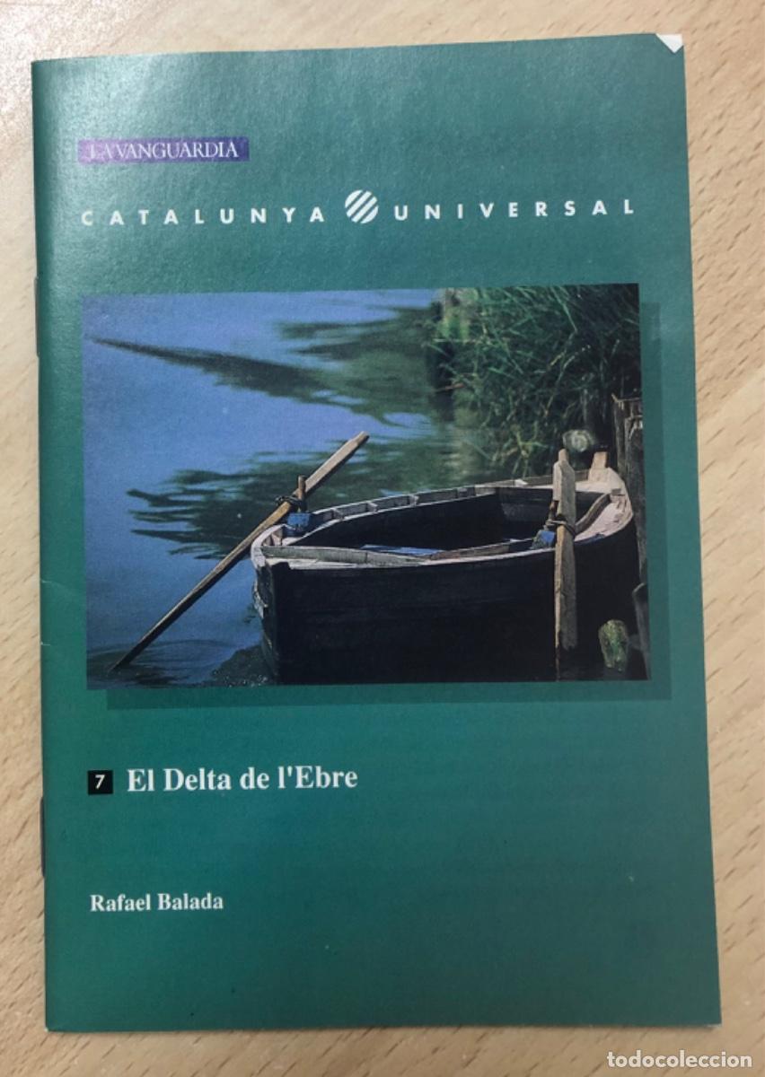 Libros: GU&Iacute;A PR&Aacute;CTICA CATALUNYA UNIVERSAL , EL DELTA DE L&rsquo;EBRE