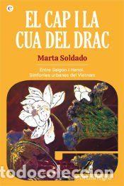 Libros: El cap i la cua del drac - Soldado, Marta