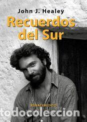 Libros: Recuerdos del Sur - Healey, John J.