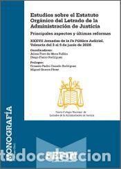 Libros: Estudios sobre el Estatuto Org&aacute;nico del Letrado de la Administraci&oacute;n de Justicia - Font de Mora