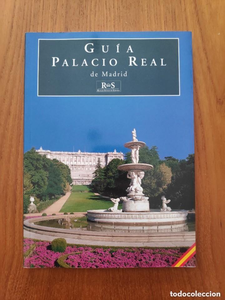 Libros: Gu&iacute;a Palacio Real de Madrid Reales Sitios de Espa&ntilde;a