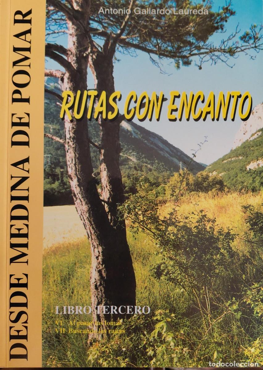Libros: Libro RUTAS CON ENCANTO - DESDE MEDINA DE POMAR - Libro Tercero