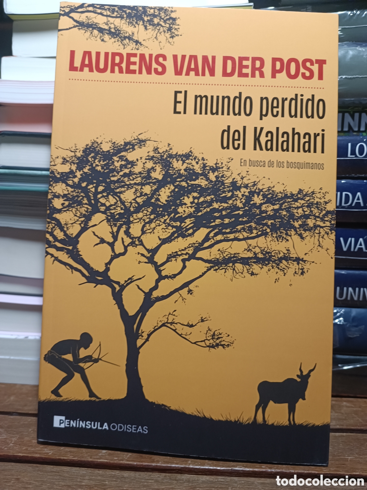 Libros: El mundo perdido del Kalahari En busca de los bosquimanos Laurens Van Der Post pen&iacute;nsula junio 2026