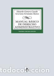 Libros: Manual b&aacute;sico de Derecho Administrativo - Fern&aacute;ndez Ramos, Severiano; Gamero Casado, Eduardo