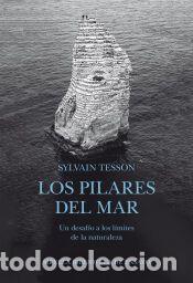 Libros: Los pilares del mar - Tesson, Sylvain - Foto 1