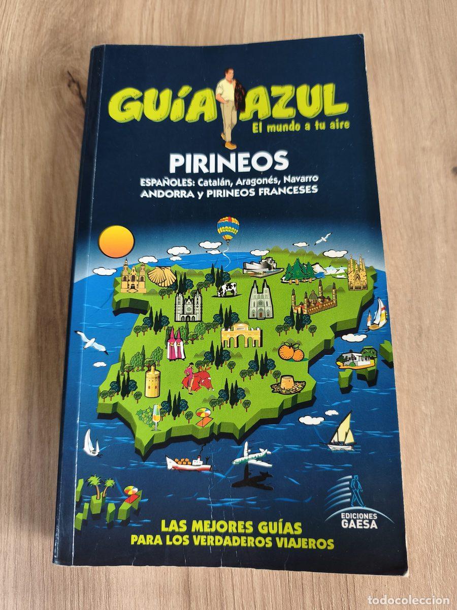 Libros: Gu&iacute;a Azul Pirineos Gaesa