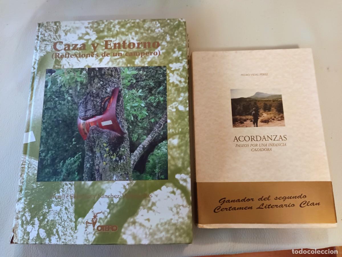Libros: CAZA Y ENTORNO + ACORDANZAS