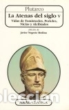 B&uuml;cher: La Atenas del siglo V - Plutarco,