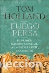 Libros: Fuego persa - Holland, Tom - Foto 1