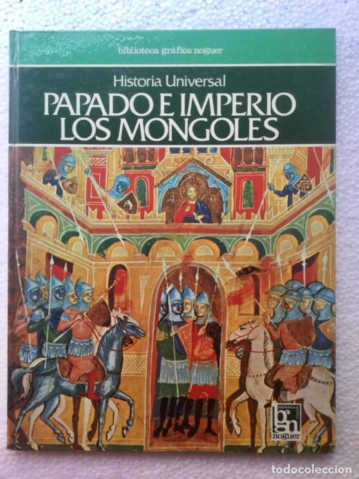 Libros: Papado E Imperio. Los Mongoles. Noguer. NUEVO - Foto 1