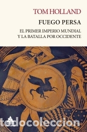 Libros: Fuego persa - Holland, Tom - Foto 1