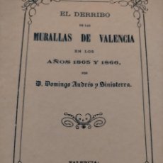Libros: (2X1)EL DERRIBO DE LAS MURALLAS DE VALENCIA(AÑOS 1865 Y 1866) + ALABANZAS DE LAS LENGUAS(M. VICIANA). Lote 214109723