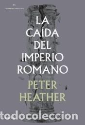 Libros: La ca&iacute;da del imperio romano - Heather, Peter - Foto 1