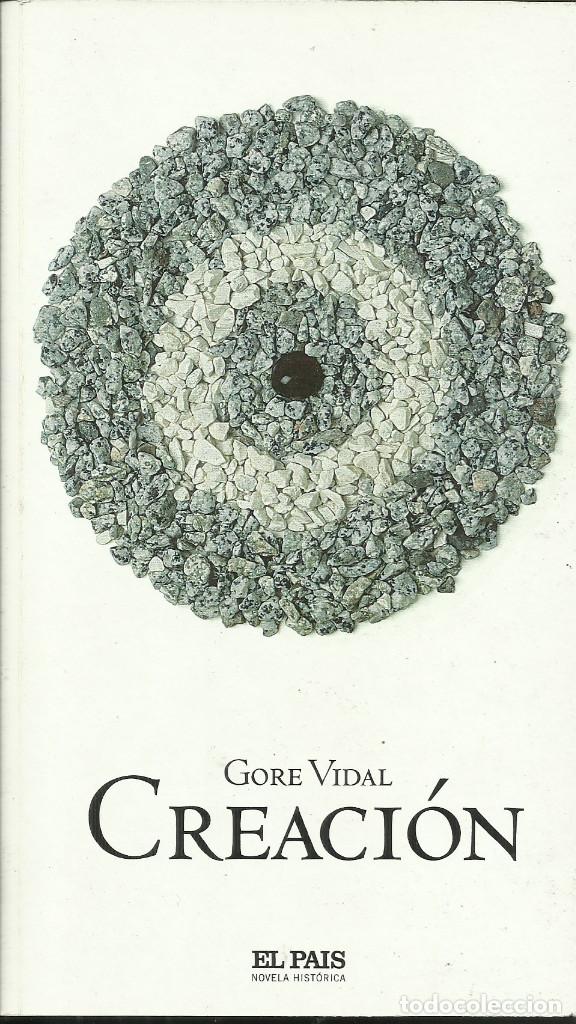 Libros: Creaci&oacute;n / Gore Vidal. - Foto 1