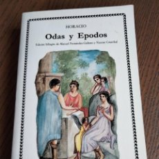 Libros: HORACIO. ODAS Y EPODOS (MANUEL FERNÁNDEZ GALIANO, ED. CÁTEDRA)
