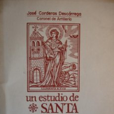 Livres: UN ESTUDIO DE SANTA BARBARA .CORDERAS DESCARREGA.SEVILLA.FOLIO PLANOS PLEGADOS DEDICATORIA AUTOR. Lote 310997513