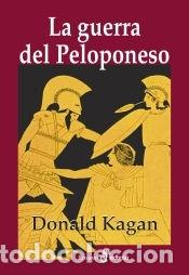 B&uuml;cher: La guerra del Peloponeso - Kagan, Donald