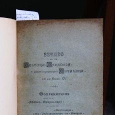 Libros: ESTADO DE LA CULTURA ESP. Y CAT. EN EL S XV.CONFER. ATENEO BARCELONES 1893.