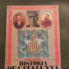 Libros: LIBRO HISTORIA DE CATALUÑA 1888 1931. Lote 350056414