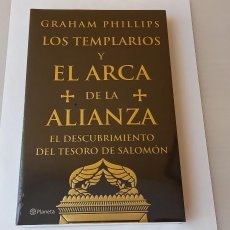 Libros: LOS TEMPLARIOS Y EL ARCA DE LA ALIANZA / GRAHAM PHILLIPS ¡¡¡NUEVO!!! ¡¡¡SIN DESPRECINTAR!!!