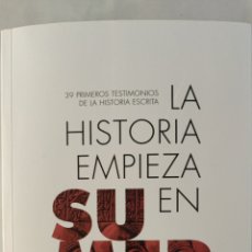 Livres: LA HISTORIA EMPIEZA EN SUMER. Lote 357022750