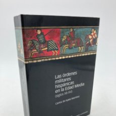 Libros: CARLOS DE AYALA. LAS ÓRDENES MILITARES HISPÁNICAS EN LA EDAD MEDIA (SIGLOS XII-XV). Lote 357533835
