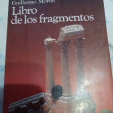 Libros: BARIBOOK 132 LIBRO DE LOS FRAGMENTOS GUILLERMO MORÓN VERGARA. Lote 401969044