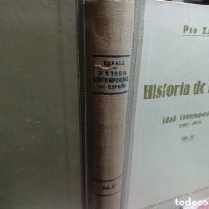 Libros: BARIBOOK 133 HISTORIA DE ESPAÑA VOLUMEN DOS II PÍO ZABALA EDAD CONTEMPORÁNEA. Lote 402080154