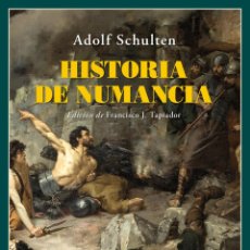 Libros: HISTORIA DE NUMANCIA. ADOLF SCHULTEN.-NUEVO