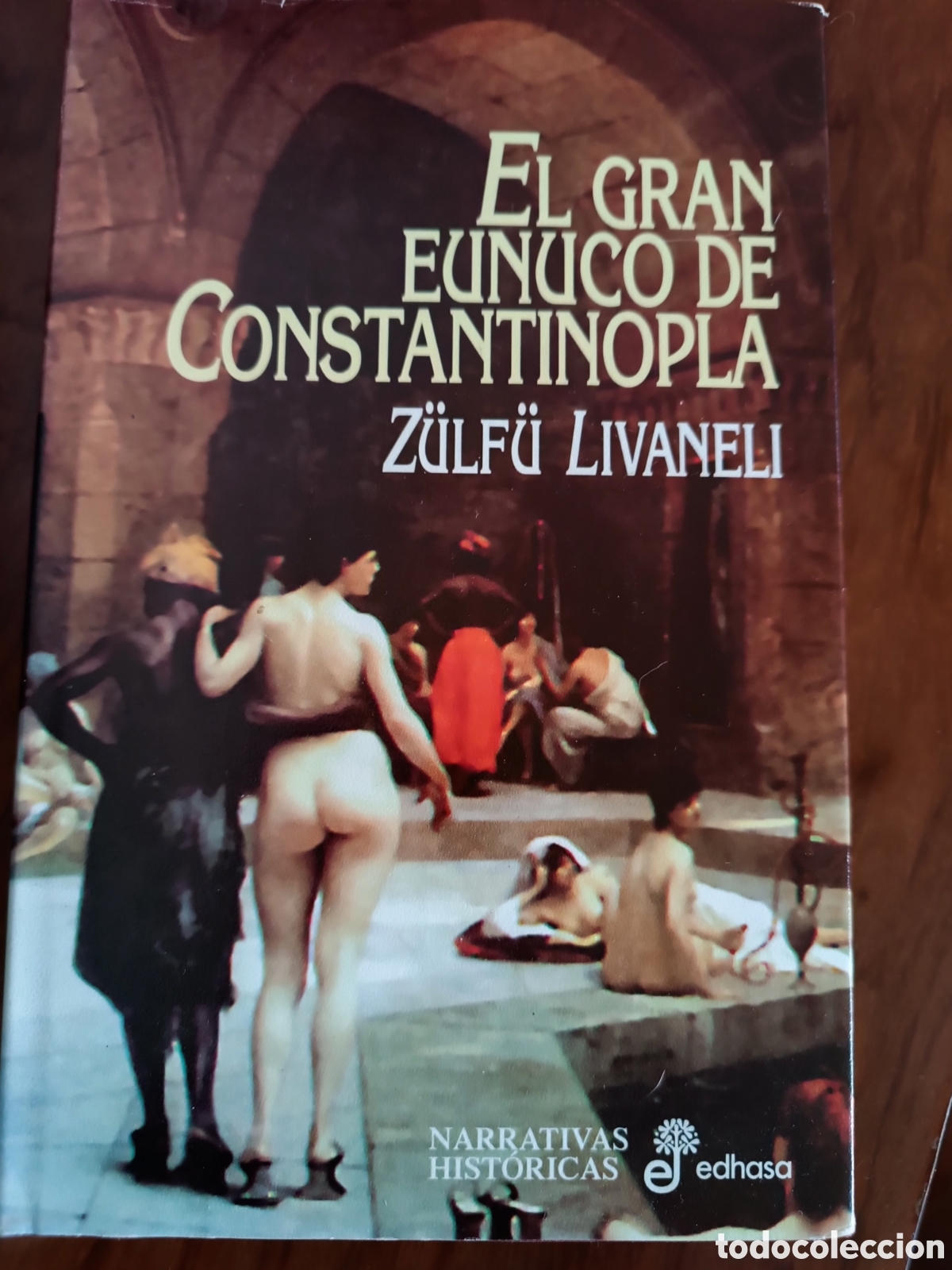 Libros: El gran eunuco de Constantinopla - Foto 1