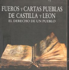 Libros: FUERO Y CARTAS PUEBLAS DE CASTILLA Y LEÓN