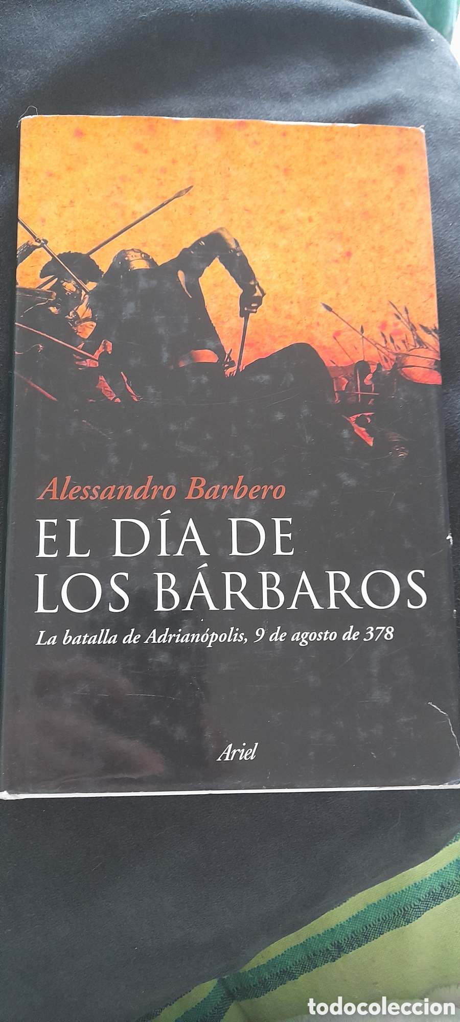 Libros: El d&iacute;a de los b&aacute;rbaros. La batalla de Adrianopolis - Foto 1