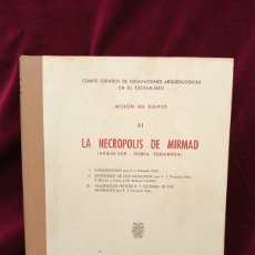 Libros: LA NECROPOLIS DE MIRMAD.(ARGIN SUR-NUBIA SUDANESA)