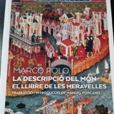 Libros: LA DESCRIPCIÓ DEL MÓN. LLIBRE DE LES MERAVELLES (EN CATALÁN) MARCO POLO
