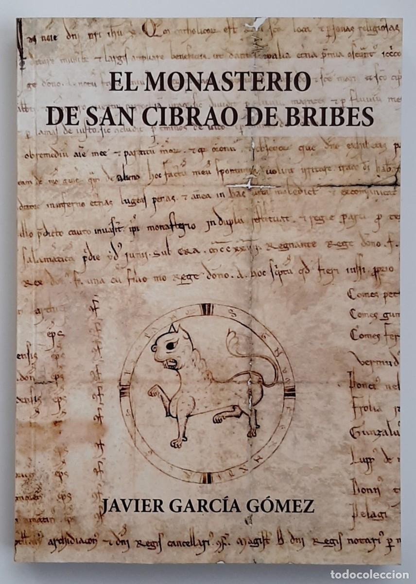 Libros: EL MONASTERIO DE SAN CIBRAO DE BRIBES - Foto 1