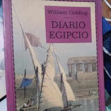 Libros: BARIBOOK C25. DIARIO DE EGIPTO WILLIAM GOLDING DEL SERBAL