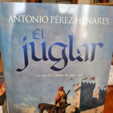 Libros: EL JUGLAR. AUT. ANTONIO PÉREZ HENARES, JMOLINA1946