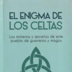 Libros: EL ENIGMA DE LOS CELTAS - ARACIL, MIGUEL G.